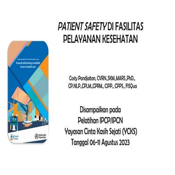 PATIENT SAFETY DI FASILITAS PELAYANAN KESEHATAN-1.pptx