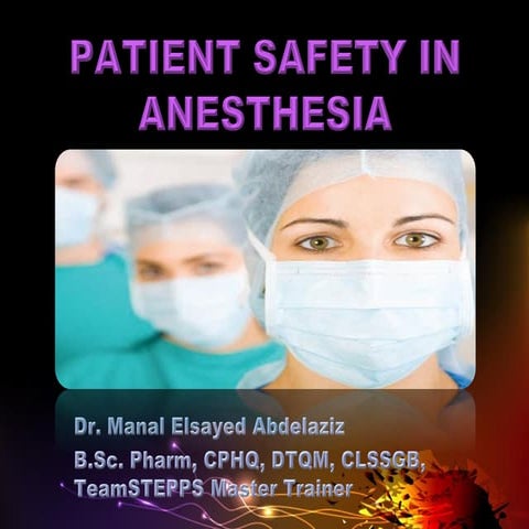 Patient safety in anesthesia
