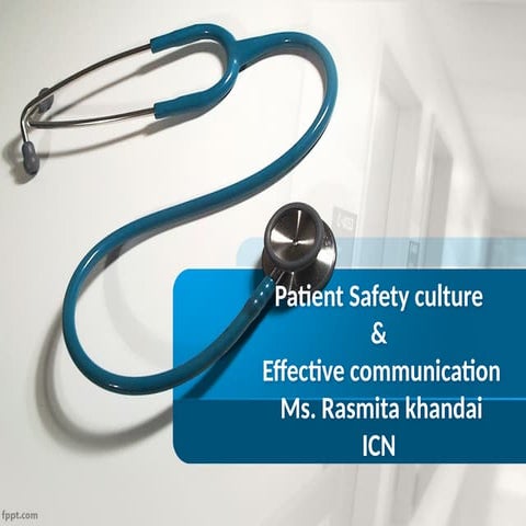 patient safety culture and communicationpt.pptx