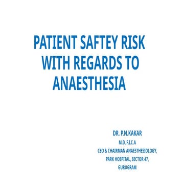 Safety in Anesthesia | PPTX