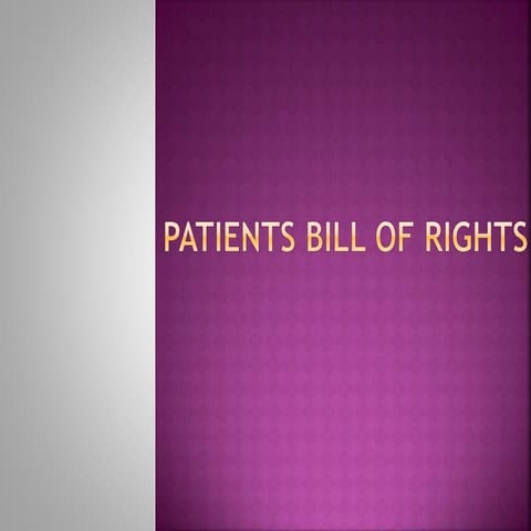 Patients bill of rights.pptx