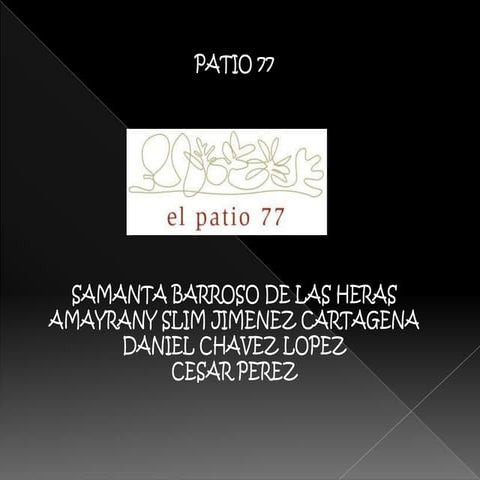 Patio 77