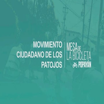 Movimiento ciudadano en bicicleta "De los Patojos" - Popayán