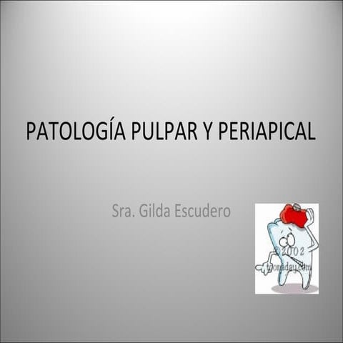 Patología pulpar y periapical 2