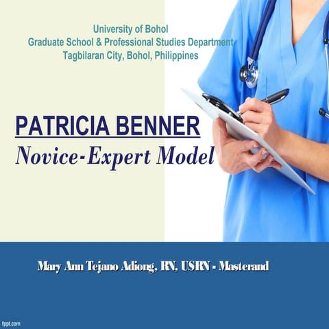 Patricia Benner (Novice to Expert Theory)