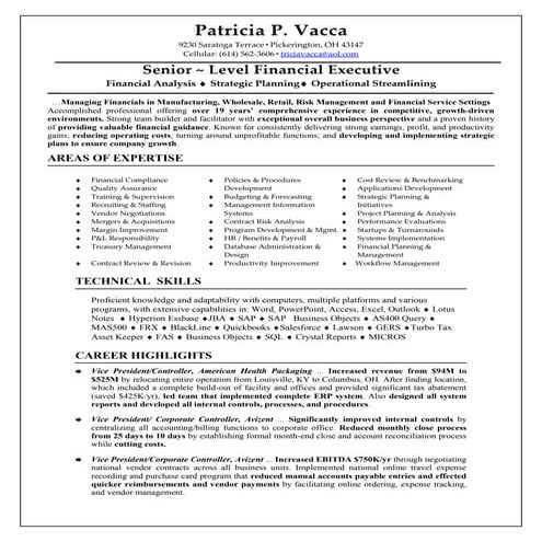 Patricia Vacca   Senior Financial Executive