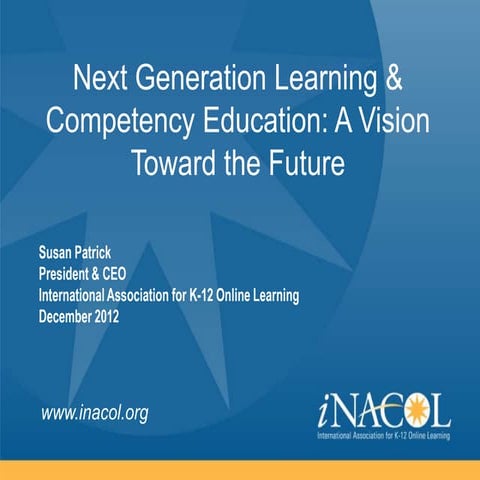 Next Generation Learning & Competency Education: A Vision Toward the Future