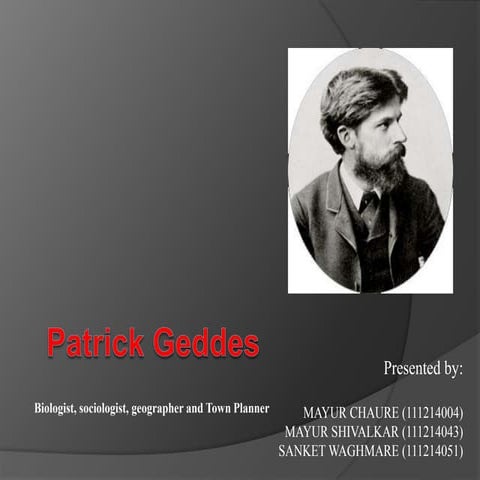 Patrick geddes theory