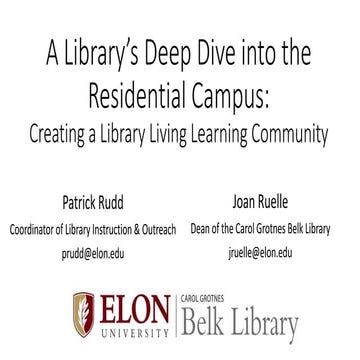 A Library's Deep Dive into the Residential Campus: Creating a Library Living ...