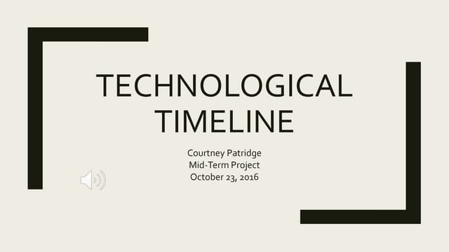 Technological Timeline
