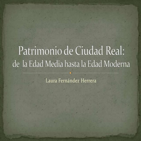 Patrimonio de ciudad real