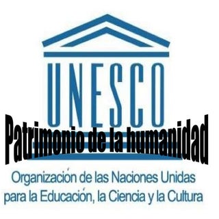 Patrimonio de la humanidad 1