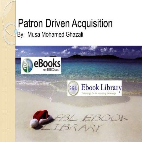Patron driven acquisition