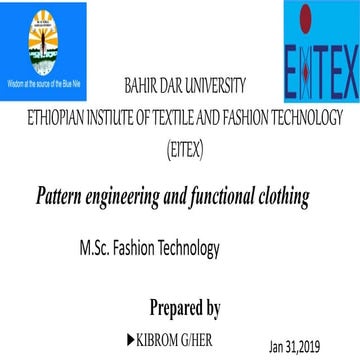 Pattern engineering and functional clothing