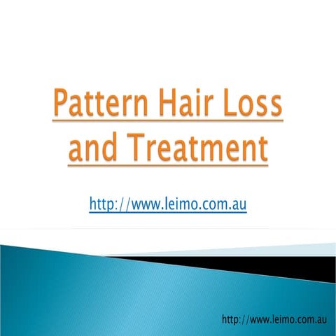 Pattern hair loss and treatment