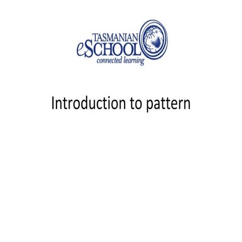 intro to Pattern 