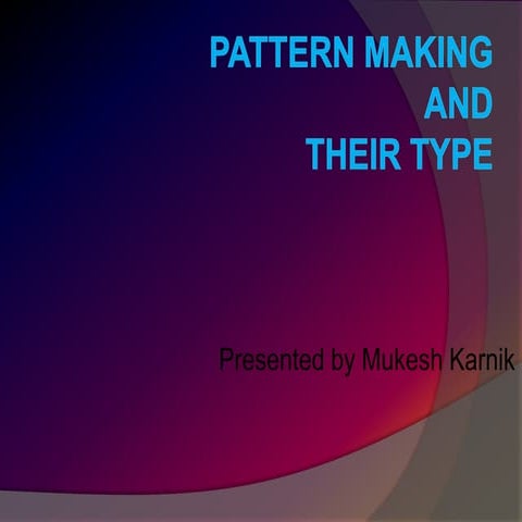 Pattern making