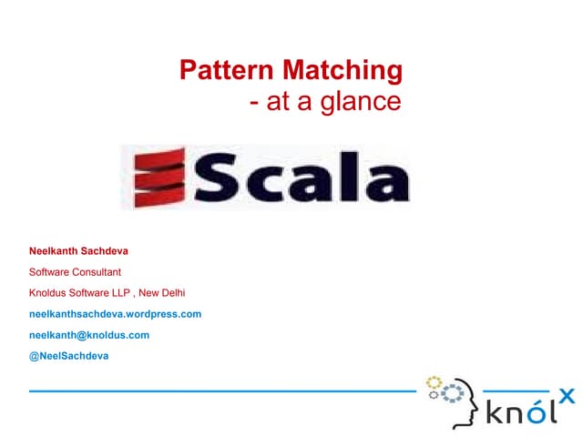 Pattern Matching - at a glance