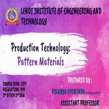 PATTERN MATERIALS IN CASTING CLASS: BY POLAYYA CHINTADA