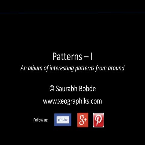 Patterns-I
