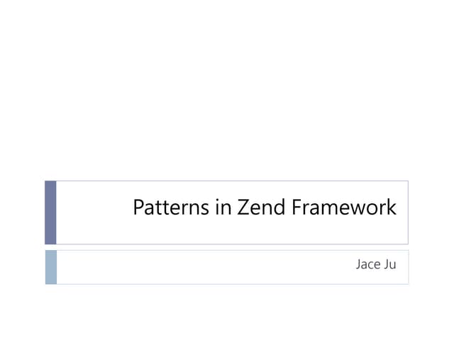 Patterns in Zend Framework
