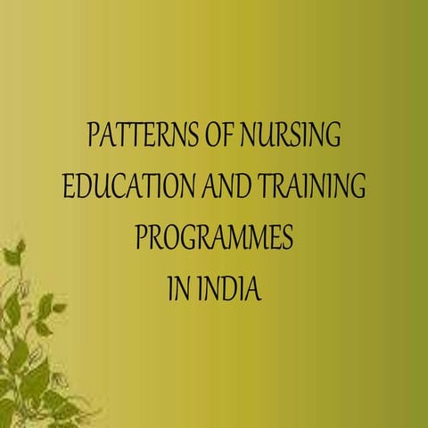 Patterns of nursing education in india