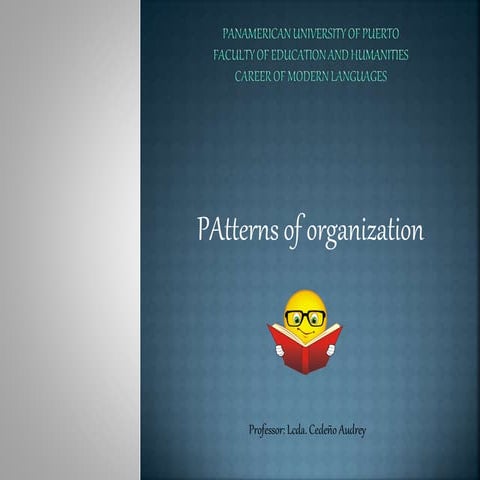 Patterns of organization