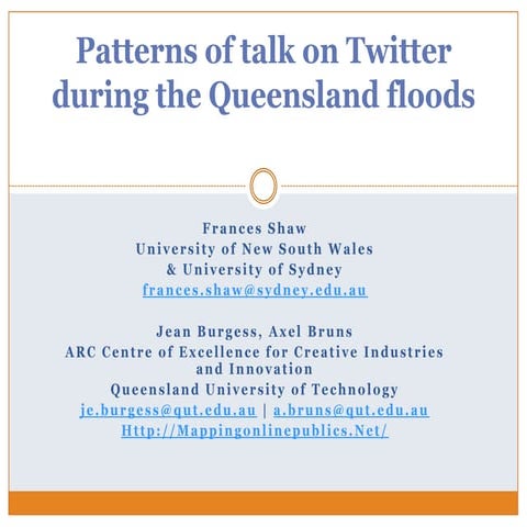 Patterns of talk on twitter during the queensland3