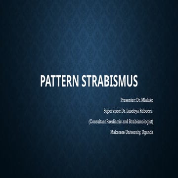 Pattern strabismus | PPTX