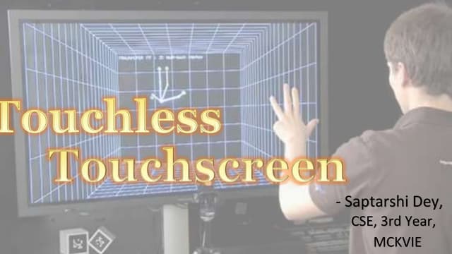 Touchless Touchscreen