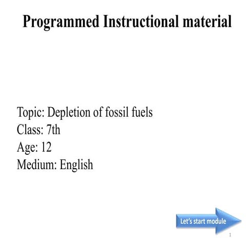 Programed instructional material: Depletion of Fossil Fuels