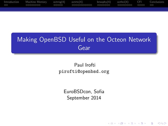 Making OpenBSD Useful on the Octeon Network Gear by Paul Irofti