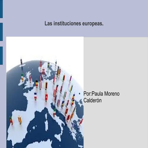 ESQUEMA INSTITUCIONES DE LA UNIÓN EUROPEA | PPTX
