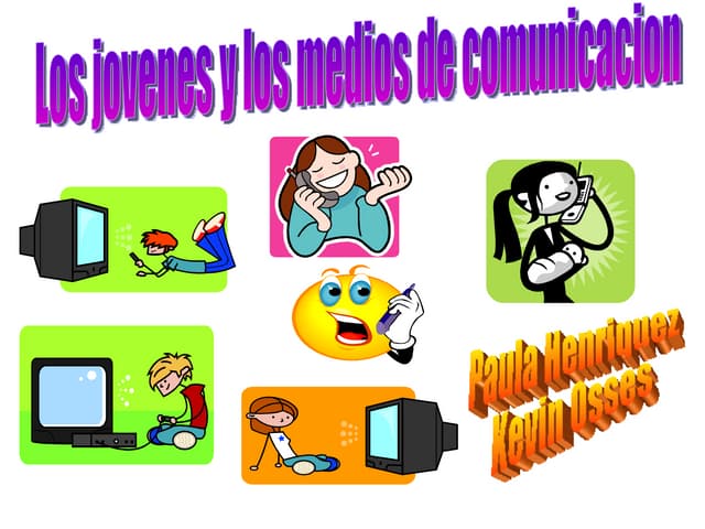 Como influyen los medios de comunicacion en los adolescentes