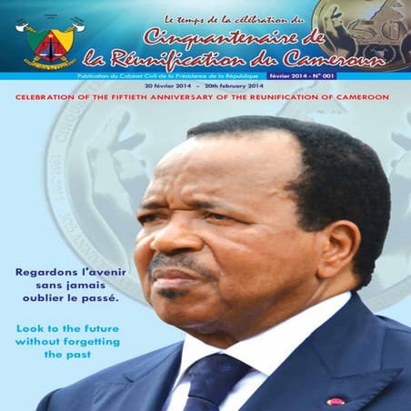 Paul biya - cameroun - le temps de la célébration du cinquantenaire de ...