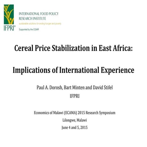 Cereal Price Stabilization in East Africa:Implications of International Ex...