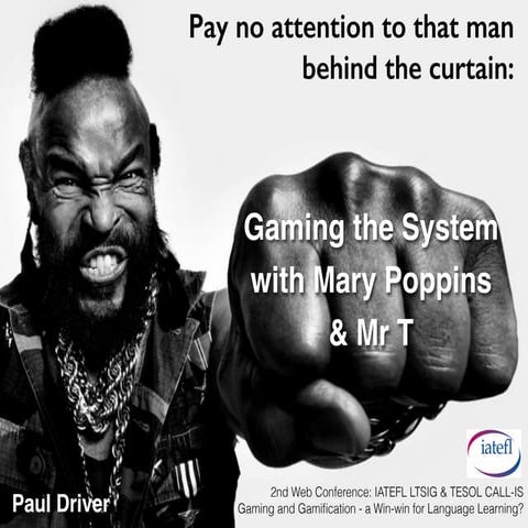 Gaming the System with Mary Poppins  & Mr T
