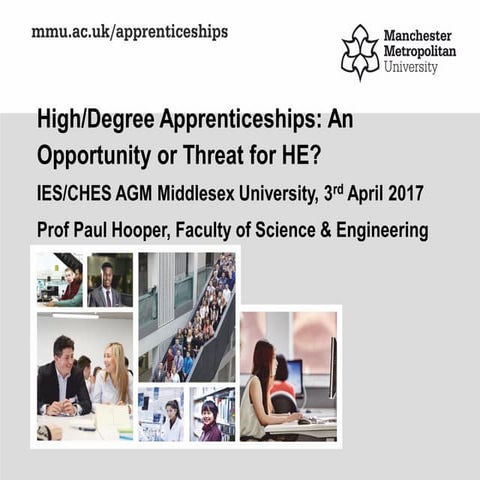 Paul Hooper  - High/Degree Apprenticeships: An opportunity or a threat for HE?