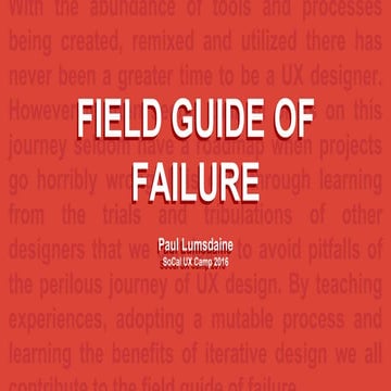 A Field Guide of Failure