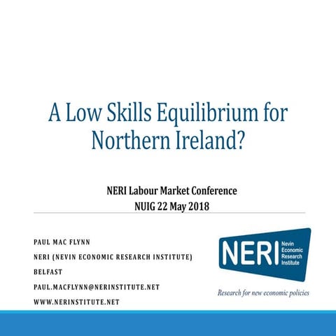 Paul MacFlynn, A low skills equilibrium in Northern Ireland