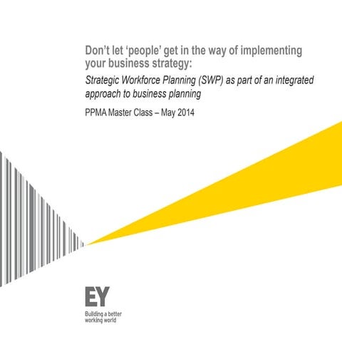 PPMA Annual Seminar 2014 - Workforce Planning in an uncertain future