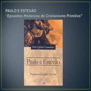 Paulo e Estevão