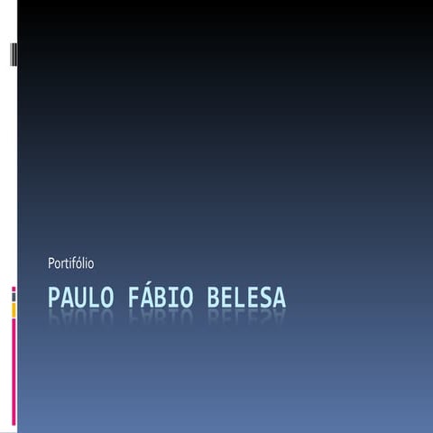 Paulo Fábio Belesa Portifólio