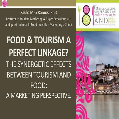 Paulo ramos food & tourism a perfect linkage? 
