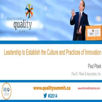 Paul Plsek: Leadership to Establish the Culture and Practices of Innovation