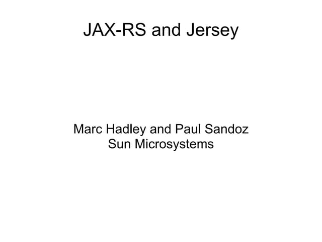 Jersey and JAX-RS