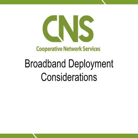 Paul Solsrud: Cooperative network services broadband considerations 111715