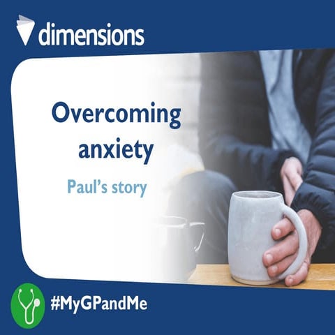 Paul's story #MyGPandMe