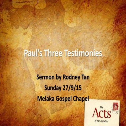 Paul’s three testimony sun 27 sept 15 | PPTX
