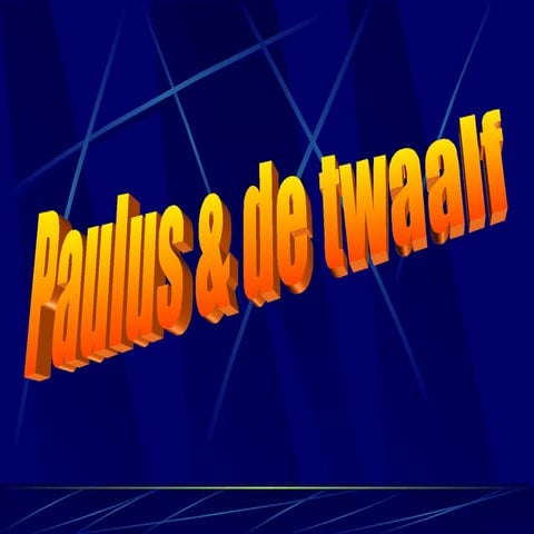Paulus & de twaalf